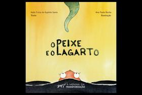 O Peixe E O Lagarto O Peixe E O Lagarto