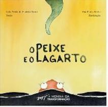 O peixe e o lagarto