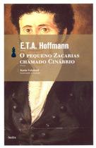 o Pequeno Zacarias Chamado Cinábrio o Pequeno Zacarias Chamado Cinábrio