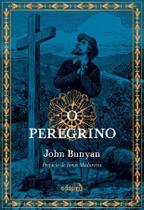 O Peregrino de John Bunyan O Peregrino de John Bunyan