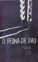 O perna-de-pau O perna-de-pau