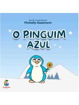O pinguim azul - vol. 1 O pinguim azul - vol. 1