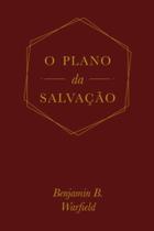 O Plano Da Salvação