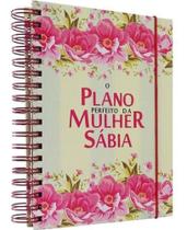 O Plano Perfeito da Mulher Sábia Floral Bege Planner - Cpp