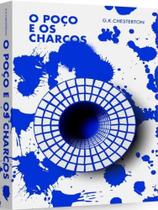 O poço e os charcos O poço e os charcos