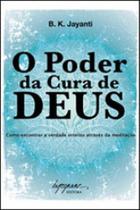 O poder da cura de deus