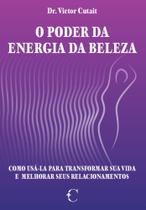 O Poder da Energia da Beleza - VICTOR CUTAIT