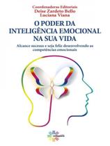O poder da inteligência emocional na sua vida