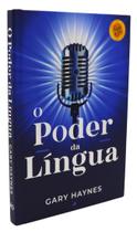 O Poder da Língua O Poder da Língua