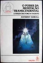 O Poder Da Meditação Transcedental O Poder Da Meditação Transcedental