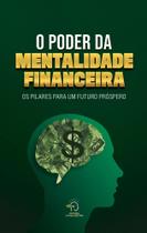 o Poder Da Mentalidade Financeira Sortido