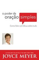 O poder da oração simples - Bello Publicações