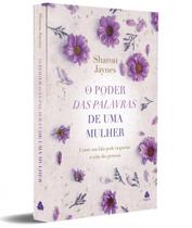 O poder das palavras de uma mulher - Sharon Jaynes - HAGNOS