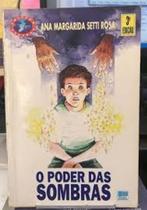 o poder das sombras - editora moderna