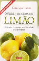 O poder de cura do limão