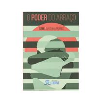 O Poder do Abraço