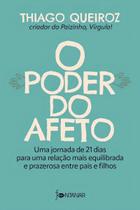 O Poder do Afeto