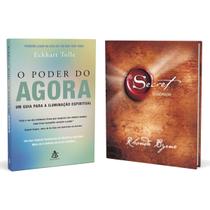 O poder do agora - Um guia para a iluminação espiritual - Eckhart Tolle + O Segredo - The Secret - Rhonda Byrne - Livro
