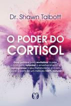 O Poder do Cortisol Sortido