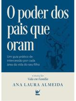 O poder dos pais que oram O poder dos pais que oram