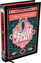 O poder extraordinário de escorpião - o guia astrológico para o seu bem-estar O poder extraordinário de escorpião - o guia astrológico para o seu bem-estar