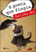 O poeta que fingia - FTD**