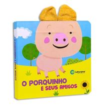 O Porquinho E Seus Amigos Livro Infantil Cartonado Culturama