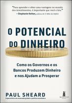 O Potencial Do Dinheiro