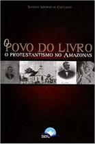 O Povo Do Livro - Editora Fonte Editorial