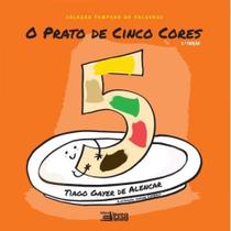 O prato de cinco cores O prato de cinco cores