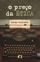 O preço da ética O preço da ética
