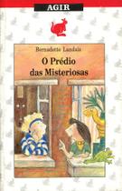 O Prédio das Misteriosas - Agir O Prédio das Misteriosas - Agir