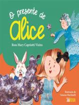 O presente de alice