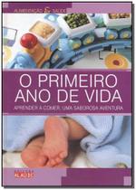 o Primeiro Ano De Vida o Primeiro Ano De Vida