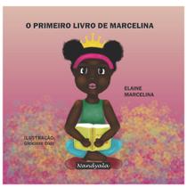 O primeiro livro de Marcelina(Elaine Marcelina,Nandyala)