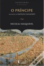 O príncipe anotações de napoleão bonaparte - DECKLEI