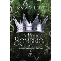 O Príncipe Sombrio (A Lenda Francesa dos Fae - Livro 1) - Leabhar Books Editora