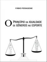 O princípio da igualdade de gêneros no esporte - PROCESSO