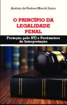 O princípio da legalidade penal - DEL REY