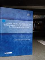 O Principio da Praticidade no Direito Tributario O Principio da Praticidade no Direito Tributario