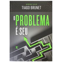 O Problema É Seu - Vida