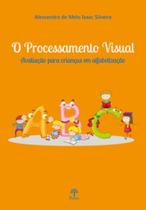 O processamento visual - PONTES EDITORES O processamento visual - PONTES EDITORES