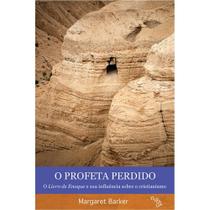 O Profeta Perdido (Margaret Barker)