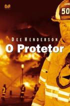 O Protetor, Dee Henderson - United Press