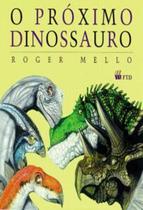 O Próximo Dinossauro - FTD