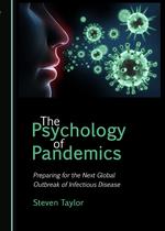 O Psicologia das Pandemias: Preparando-se para o Próximo Surto Global de Doenças Infecciosas O Psicologia das Pandemias: Preparando-se para o Próximo Surto Global de Doenças Infecciosas