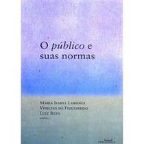 O público e as suas normas