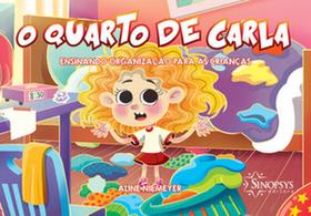 O quarto de carla: ensinando organização para as crianças