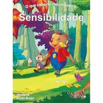 O que cabe no meu mundo ii: sensibilidade