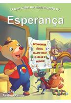 O que cabe no meu mundo iv: esperança